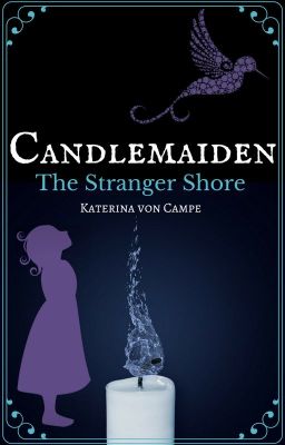 Candlemaiden: The Stranger Shore